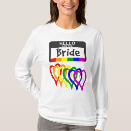 Rainbow Flag Hearts Bride Name Abzeichen Hochzeit T-Shirt