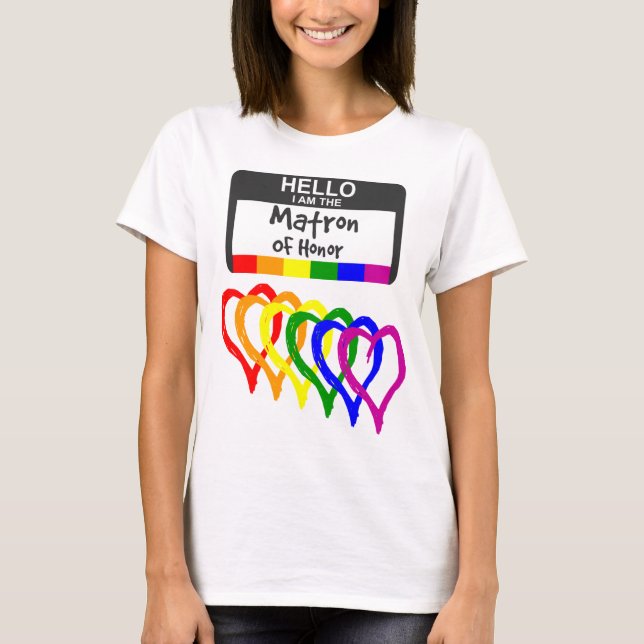 Rainbow Flag Hörer Matron of Ehrenname Abzeichen T-Shirt (Vorderseite)