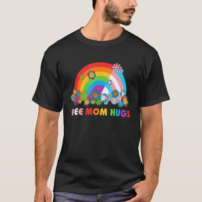 Rainbow Free Mama Hugs Proud Mama Gay Pride Monat  T-Shirt (Vorderseite)