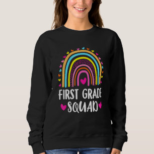 Rainbow Girls Boys Teacher Team 1st Gr Sweatshirt