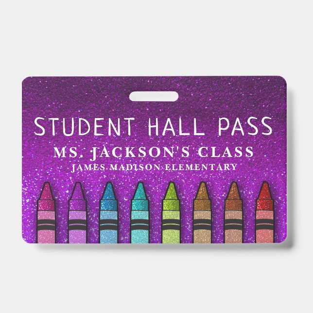 Rainbow Glitzer Crayons Teacher School Hall Pass Ausweis (Vorderseite)