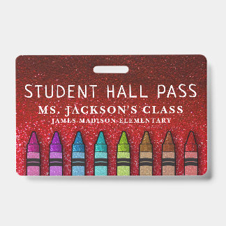 Rainbow Glitzer Crayons Teacher School Hall Pass Ausweis
