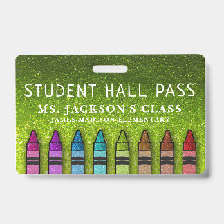 Rainbow Glitzer Crayons Teacher School Hall Pass Ausweis