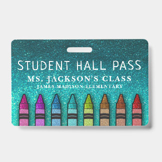Rainbow Glitzer Crayons Teacher School Hall Pass Ausweis