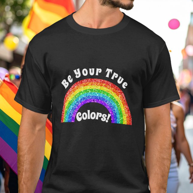Rainbow Glitzer Pride LGBT Ihre wahren Farben T-Shirt (Von Creator hochgeladen)