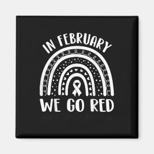 Rainbow Go Red Heart Disease Awareness Mens & Amp; Magnet