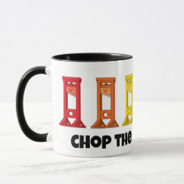 Rainbow Guillotine Chop The Patriarchy Tasse
