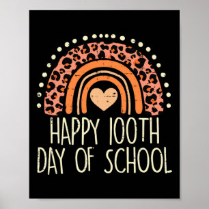 Rainbow Happy 100th Day School Niedlich 100 Days T Poster