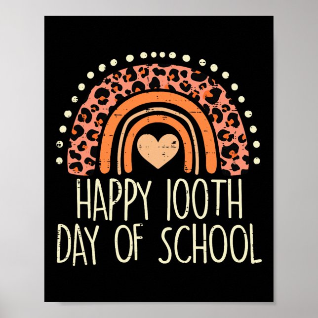 Rainbow Happy 100th Day School Niedlich 100 Days T Poster (Vorne)