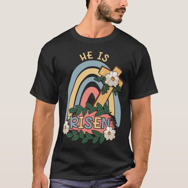 Rainbow He Risen Religous Easter Sunday Christ Cro T-Shirt (Vorderseite)