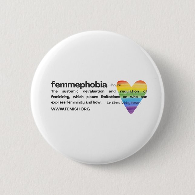 Rainbow Heart Femmephobia Button (Vorderseite)