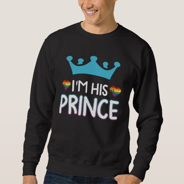Rainbow Heart I m His Prince Gay Couple Valentine  Sweatshirt (Vorderseite)