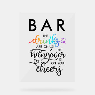 Rainbow Heart Script Bar Drinks auf unserer Hochze Acrylschild
