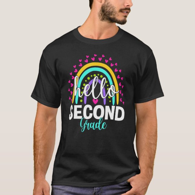 Rainbow Hello Second Grade Teacher First Day O T-Shirt (Vorderseite)