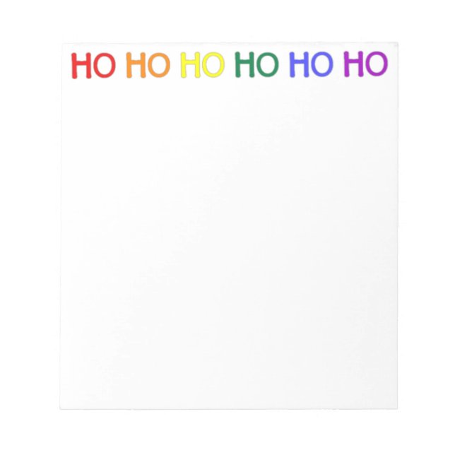 Rainbow Ho Ho Notizblock (Vorderseite)
