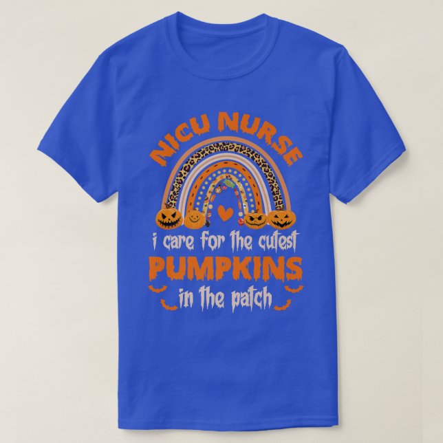 Rainbow I Care For The Cutest Pumpkins Nicu Nurse  T-Shirt (Design vorne)