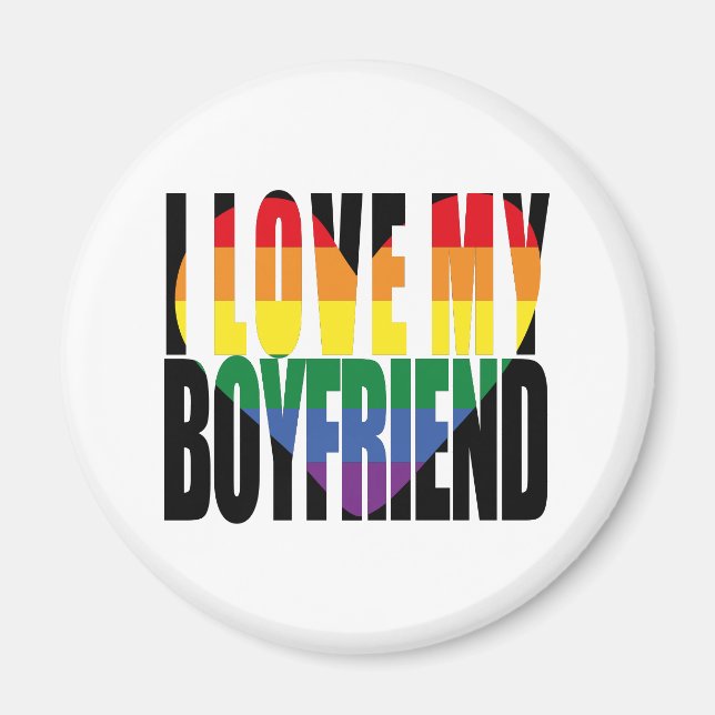 Rainbow I Liebe My Boyfriend Heart Magnet (Vorne)