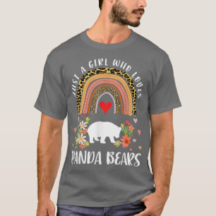 Rainbow Just a Girl, die Panda Bears Leopard Liebe T-Shirt