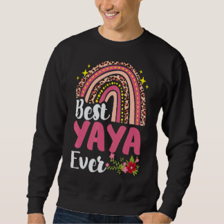 Rainbow Leopard Best Yaya Ever Mother Day Mother Sweatshirt