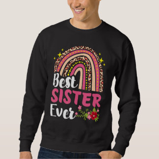 Rainbow Leopard Beste Schwester je Muttertagsmond Sweatshirt