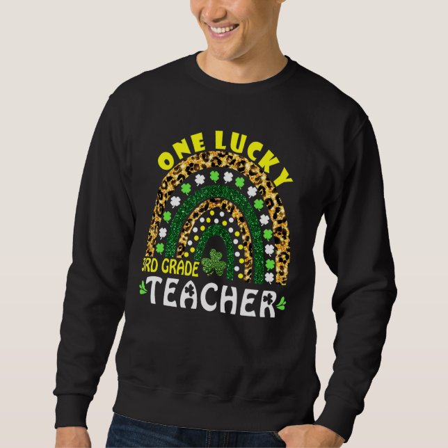 Rainbow Leopard One Lucky 3rd Grade Teacher St Pat Sweatshirt (Vorderseite)