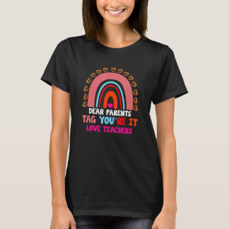 Rainbow Liebe Eltern Tag Sie es letzte Schule T-Shirt