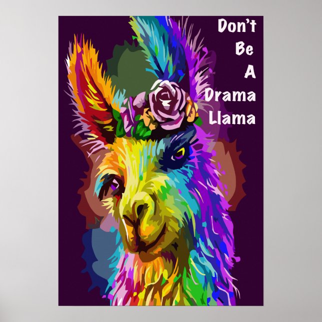 Rainbow Llama - "Sei kein Drama-Lama" Poster (Vorne)