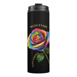 Rainbow Long Stem Rose mit jeder Rose Liebe wächst Thermosbecher