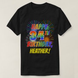 Rainbow Look glücklich 34. GEBURTSTAG; Feuerwerk + T-Shirt
