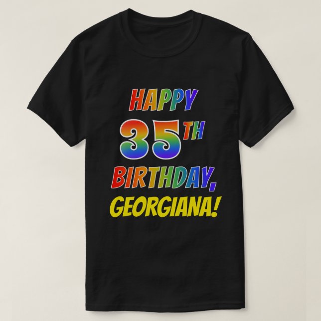 Rainbow Look GLÜCKLICH 35. GEBURTSTAG + Individuel T-Shirt (Design vorne)
