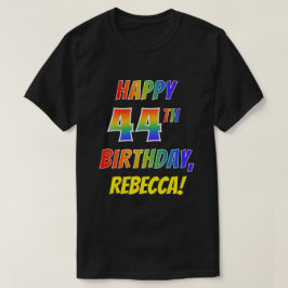 Rainbow Look GLÜCKLICH 44. GEBURTSTAG + Individuel T-Shirt