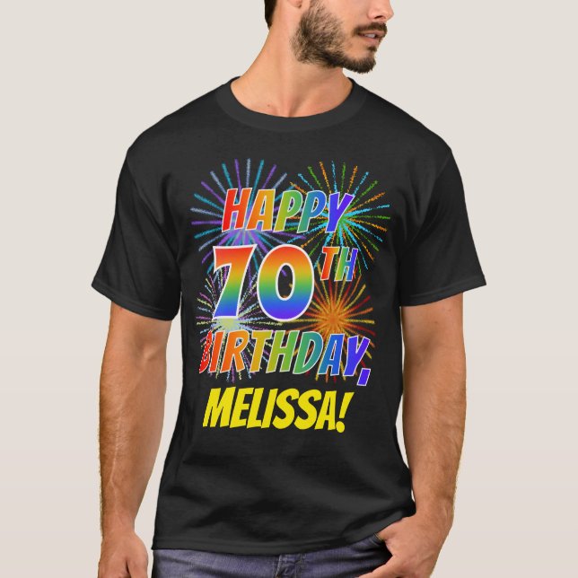 Rainbow Look GLÜCKLICH 70. GEBURTSTAG; Feuerwerk + T-Shirt (Vorderseite)