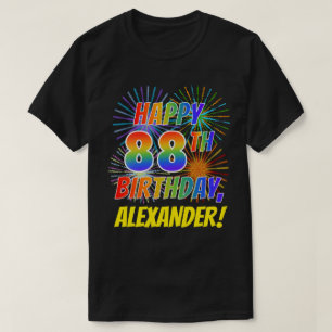 Rainbow Look HAPPY 88. GEBURTSTAG; Feuerwerk + Nam T-Shirt