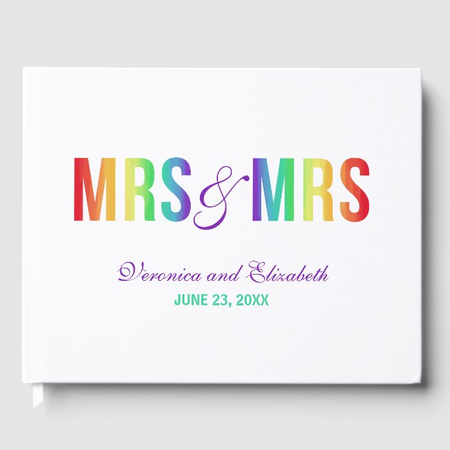Rainbow Mrs. & Mrs. | Lesbische Hochzeit Gästebuch (Vorderseite)