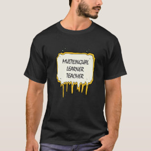 Rainbow Multilingual Learner Teacher T-Shirt