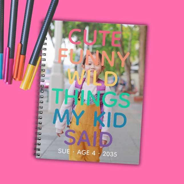 Rainbow Niedlich Funny Wild Things Mein Kind sagte Notizblock (Rainbow Cute Funny Wild Things My Kid Said Photo Notebook
)