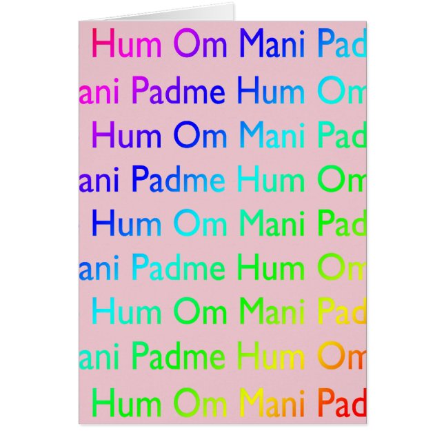 Rainbow Om Mani Padme Hum (auf Rosa) (Vorne)
