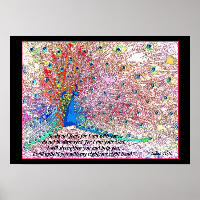 Rainbow Peacock Art Isaiah 41:10 Print Poster (Vorne)