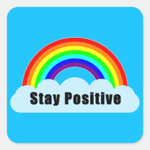 RAINBOW - Positiv Bleibe Quadratischer Aufkleber