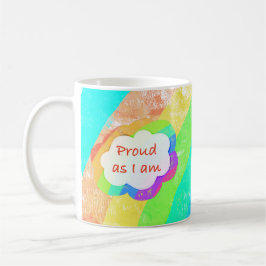 Rainbow Proud als ich Coffee Tasse bin