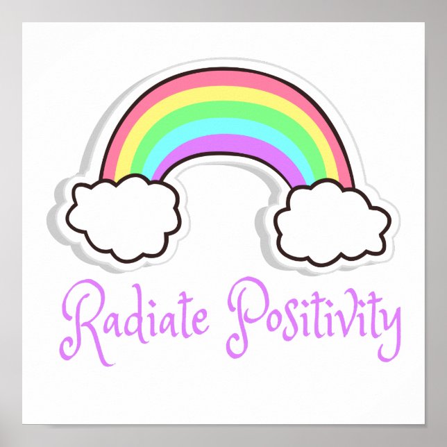 Rainbow Radiate Positivity, Positive mindset Poster (Vorne)