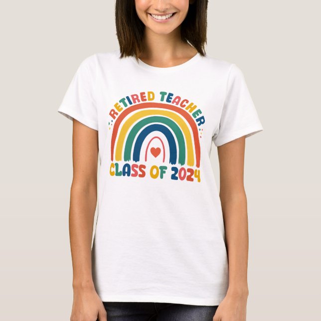 Rainbow-Ruhestand 2024 T-Shirt (Vorderseite)