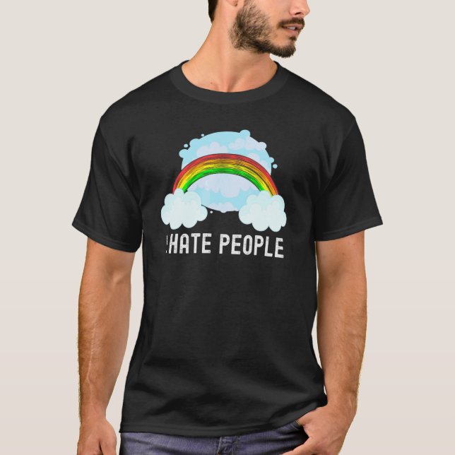 Rainbow Sarcastic Ich Hasse Menschen T-Shirt (Vorderseite)