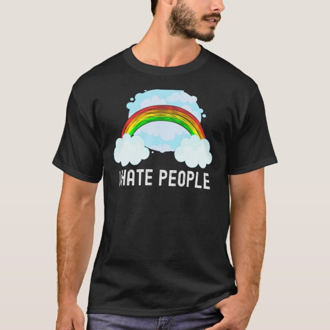 Rainbow Sarcastic Ich Hasse Menschen T-Shirt (Vorderseite)