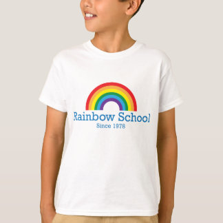 Rainbow School Seit 1978 T - Shirt