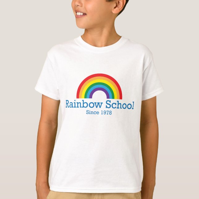 Rainbow School Seit 1978 T - Shirt (Vorderseite)