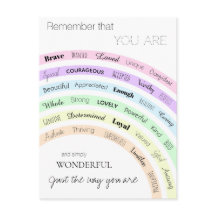 Rainbow Sie sind eine wunderbare Positivitätsinspe