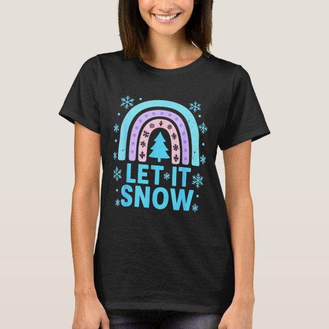 Rainbow Snowflake Christmas Winter Day Suprter Let T-Shirt (Vorderseite)