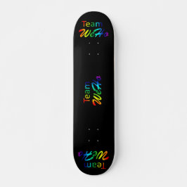 Rainbow Team WeHo Skateboard
