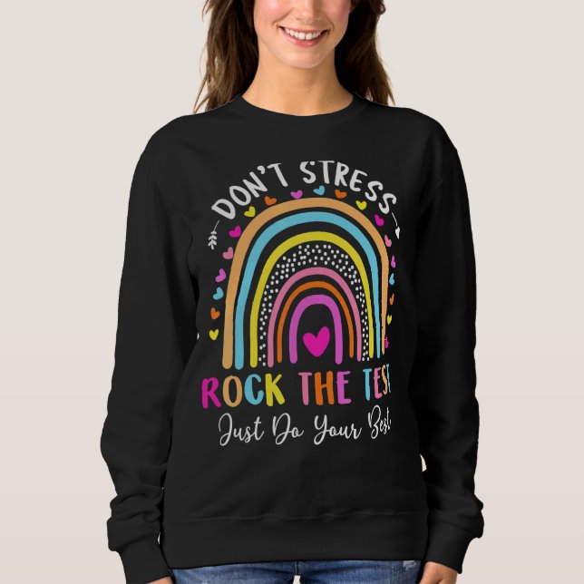 Rainbow-Testtag-Lehrer Sweatshirt (Vorderseite)
